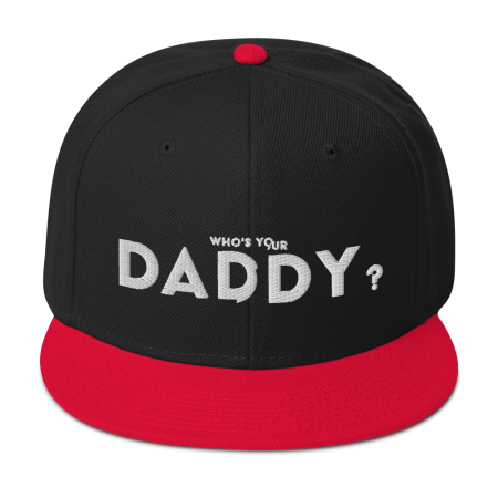 Who's your daddy -  Snapback