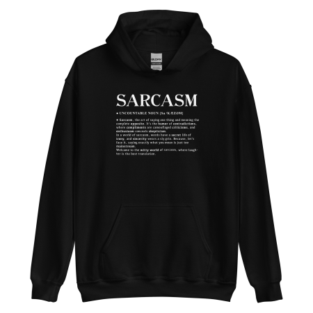 Sarcasm Enthusiast hoodie